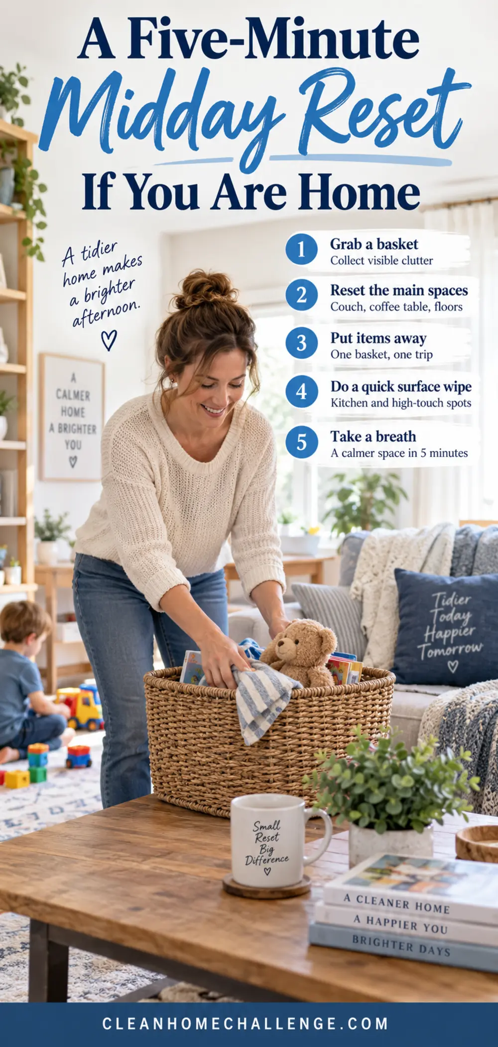 Mum placing toys in a basket during a quick midday reset in a lived-in family room.